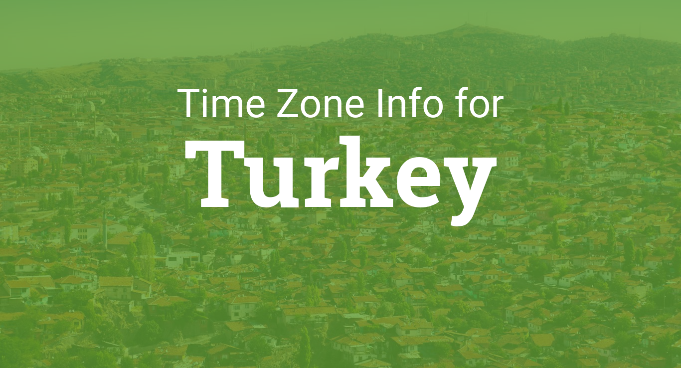 Read more about the article LOCAL TIME IN TURKEY